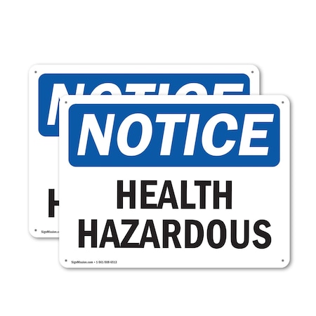 Signmission Health Hazards OSHA Notice Sign, Plastic, 10in W x 7in L, 2PK OS-2PACK-NS-P-710-L-13349